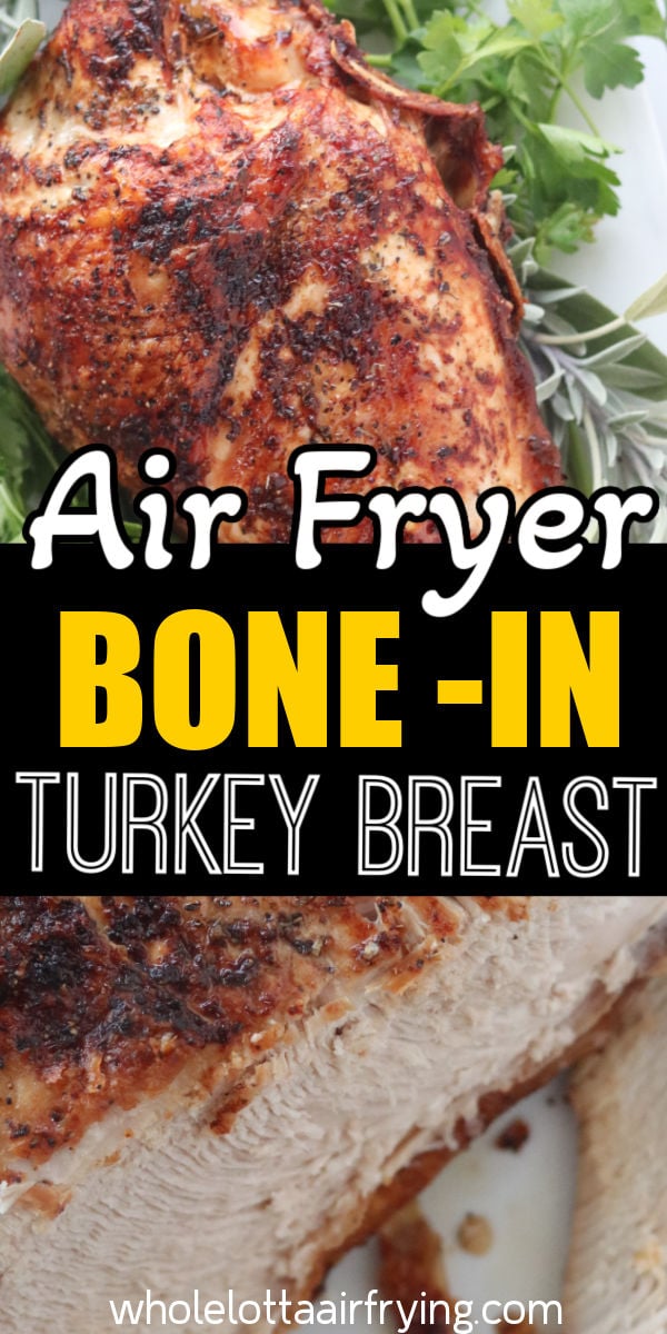 The BEST Air Fryer BoneIn Turkey Breast